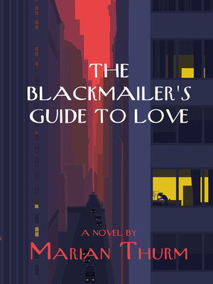 cover image of The Blackmailer's Guide to Love